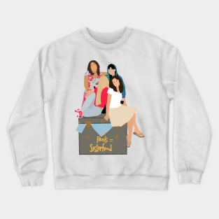 Sisterhood of the travelling pants friendship Crewneck Sweatshirt